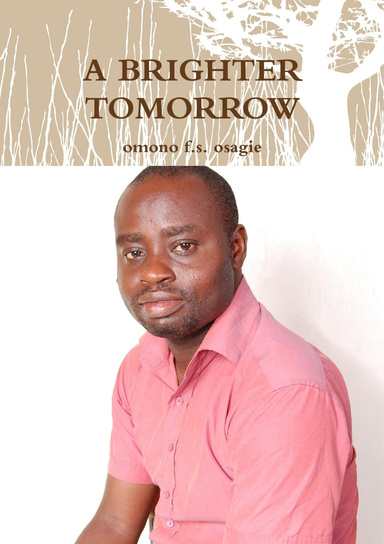 A BRIGHTER TOMORROW