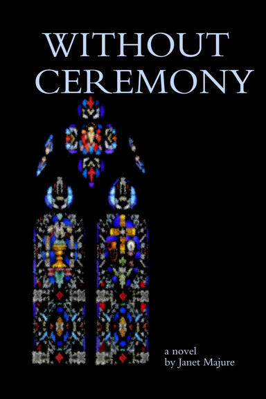 Without Ceremony