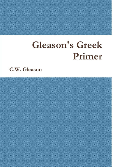 Gleason's Greek Primer