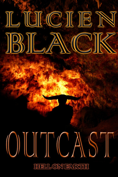 Outcast, Hell on Earth