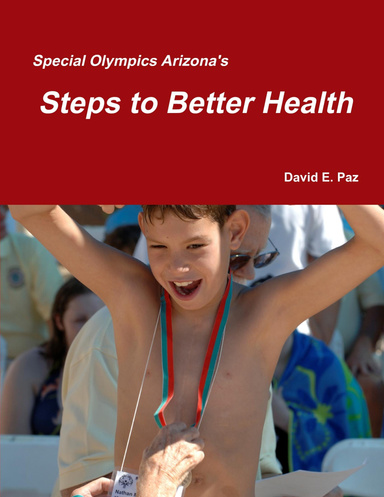 Special Olympics Arizona's Steps to Better Health