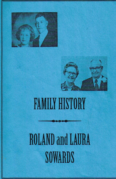 Family History of Roland and Laura Sowards