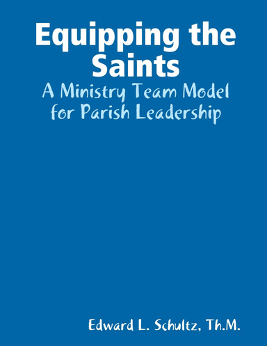 Equipping the Saints