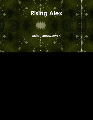 Rising Alex