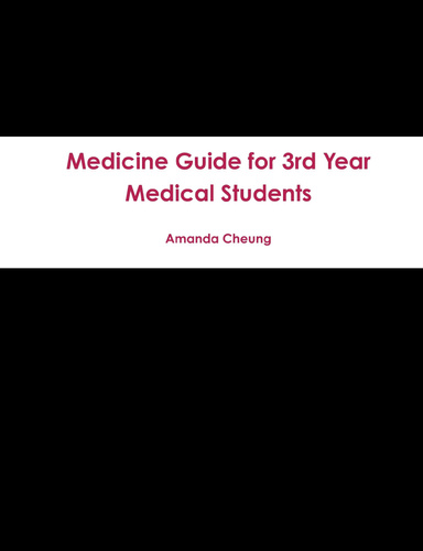 Medicine Guide for 3rd Year Medical Students