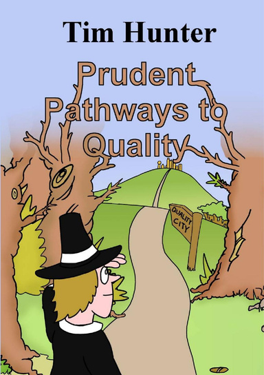 Prudent Pathways To Quality (Global Edition)