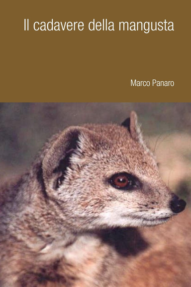 Il cadavere della mangusta