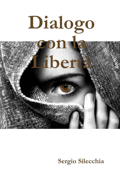 Dialogo con la Libertà