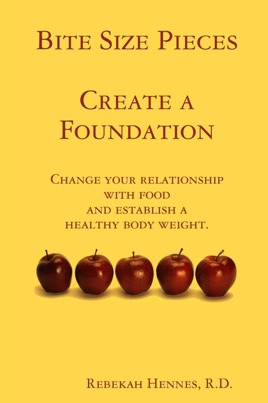 Bite Size Pieces, Create a Foundation