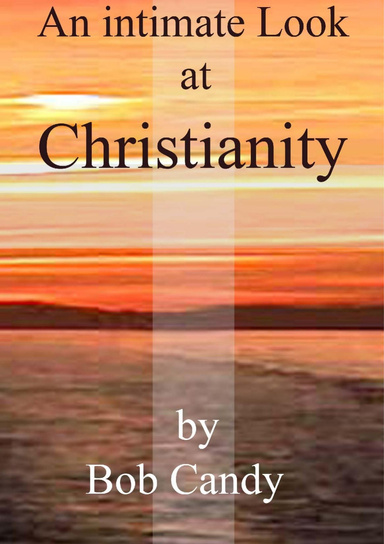 An intimate look at Christianity
