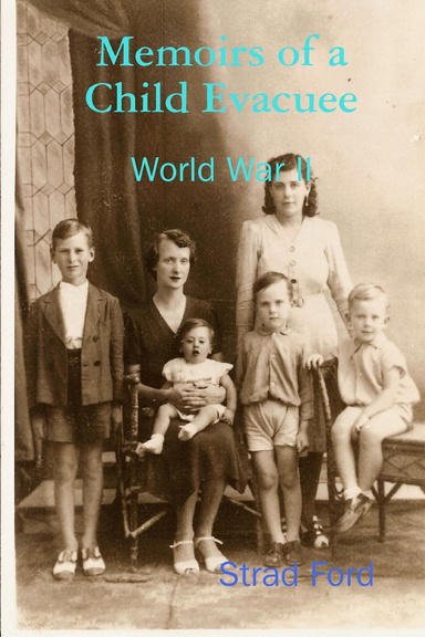 Memoirs of a Child Evacuee