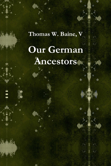 Our German Ancestors