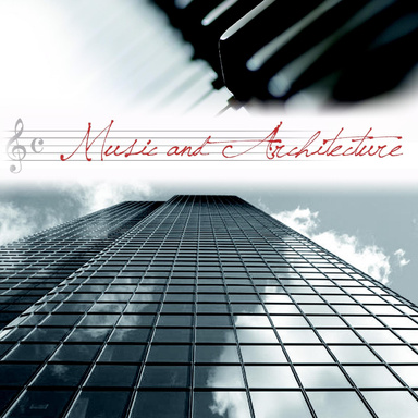 Music and Architecture