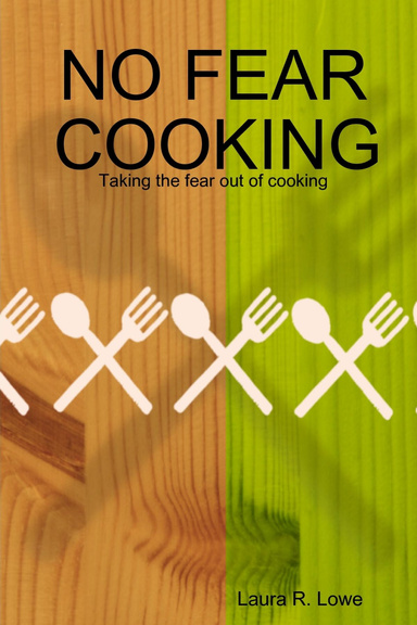 NO FEAR COOKING