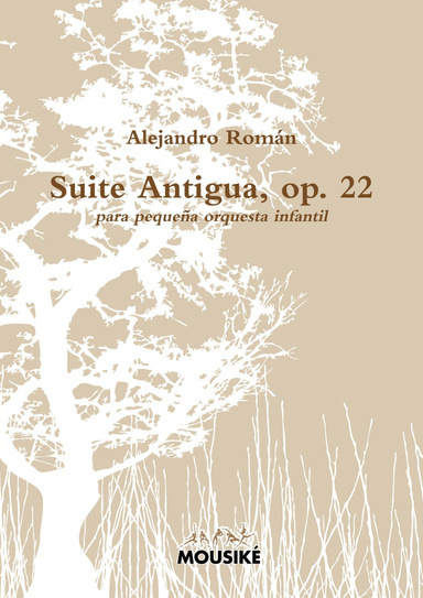 Suite Antigua, op. 22
