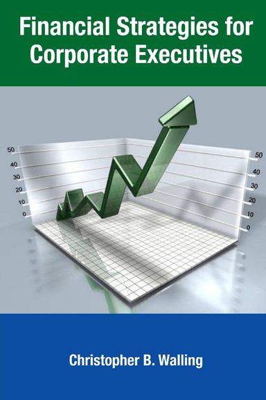 Financial Strategies for Corporate Executives