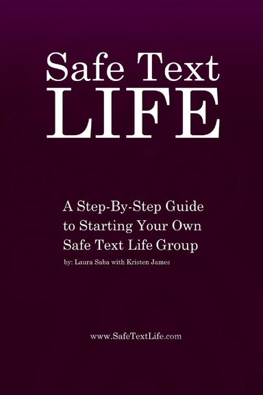 Safe Text Life