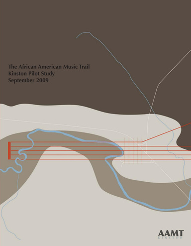 The African American Music Trail Kinston Pilot Project