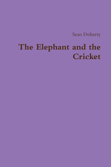 The Elephant and the Cricket