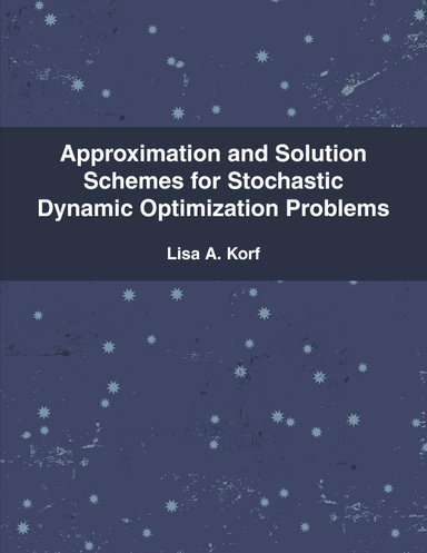 Approximation and Solution Schemes for Stochastic Dynamic Optimization Problems