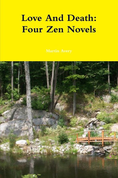 Love And Death: Four Zen Novels