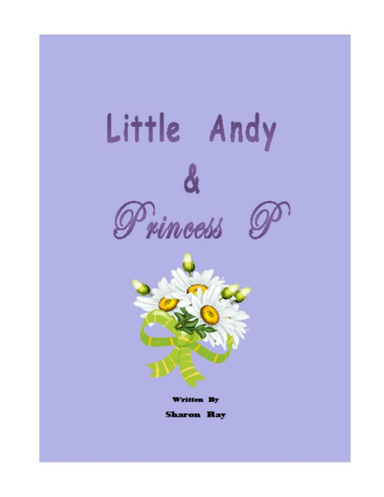 Little Andy & Princess P