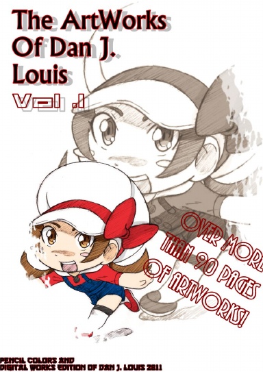 Artworks of Dan J. Louis Vol. 1