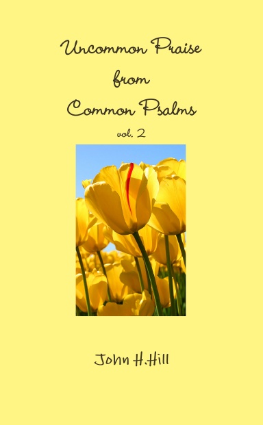 Uncommon Praise, vol. 2