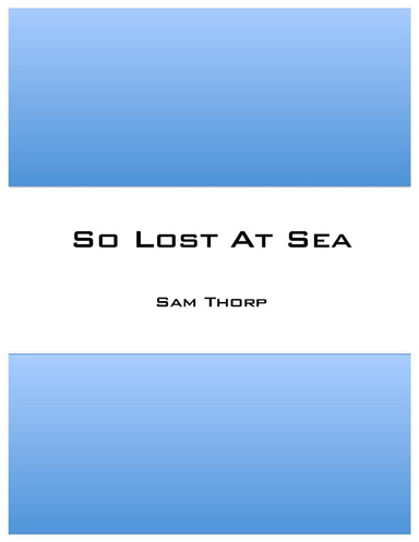 So Lost At Sea