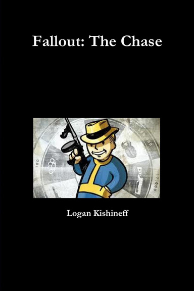 Fallout: The Chase