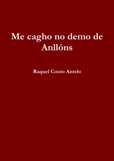 Me cagho no demo de Anllóns