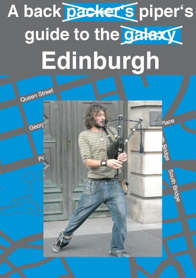 A backpiper's guide to the Edinburgh