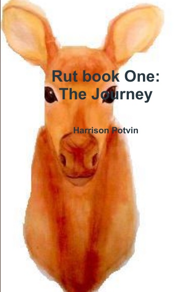 Rut book One: The Journey