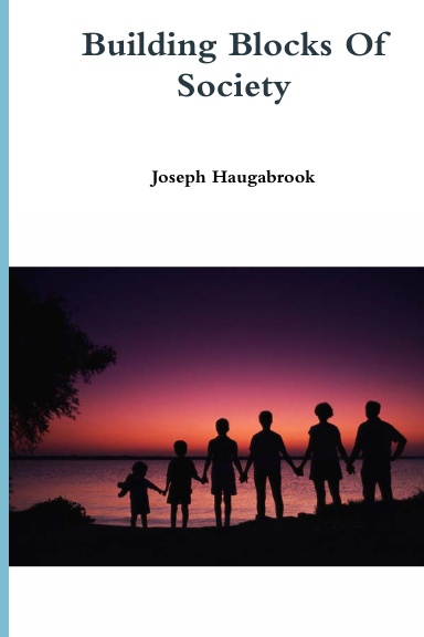 Building Blocks Of Society