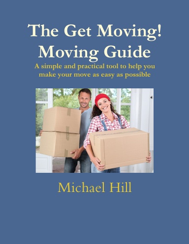 The Get Moving! Moving Guide
