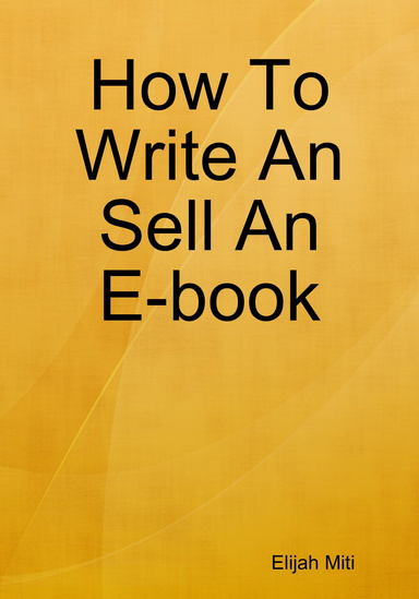 How To Write An Sell An E-book
