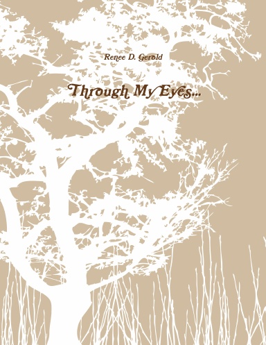 Through My Eyes...