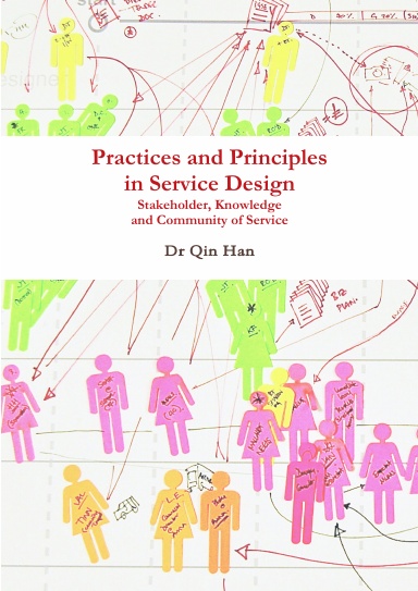 Practices and Principles in Service Design: Stakeholder, Knowledge and Community of Service