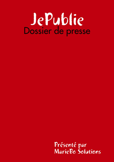 JePublie - Dossier de presse
