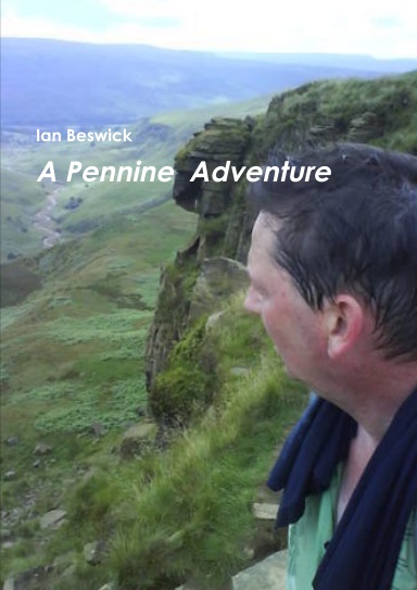 A Pennine Adventure