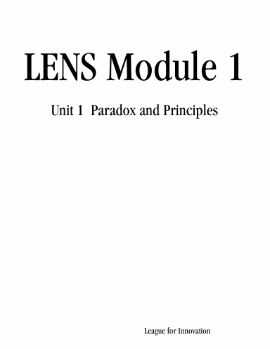 LENS Module 1: Unit 1  Paradox and Principles
