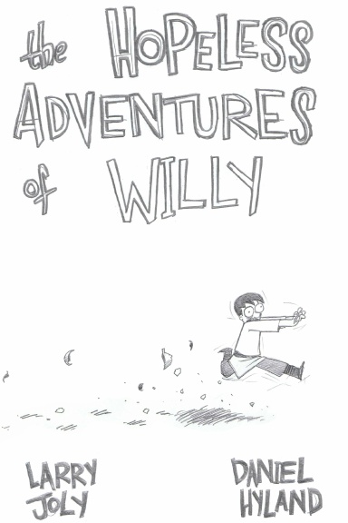 The Hopeless Adventures of Willy (Dust jacket)