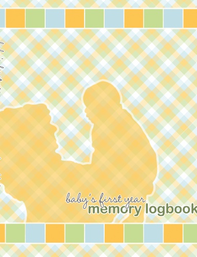 Baby's First Year Memory Logbook (Hardcover)
