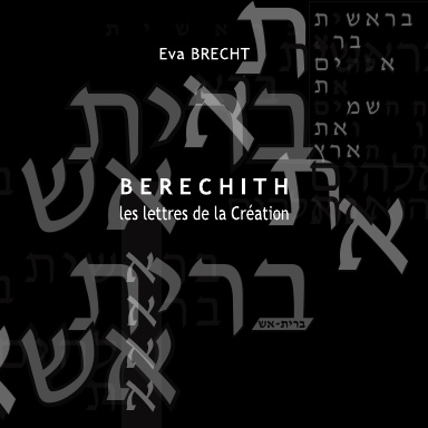 Berechith, les lettres de la Création