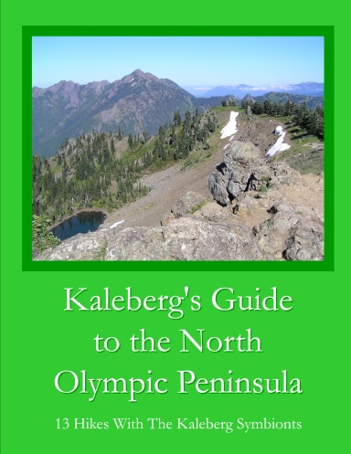 The Kalebergs' North Olympic Peninsula
