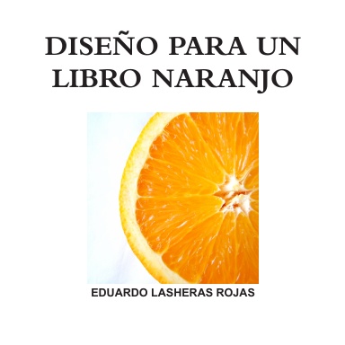 DISEÑO DE UN LIBRO NARANJO