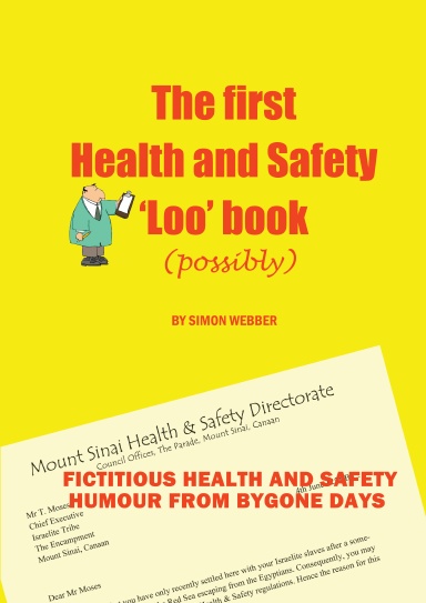 The first Health and Safety 'Loo' book (possibly)