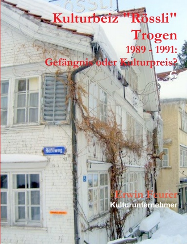 Kulturbeiz Rössli Trogen.