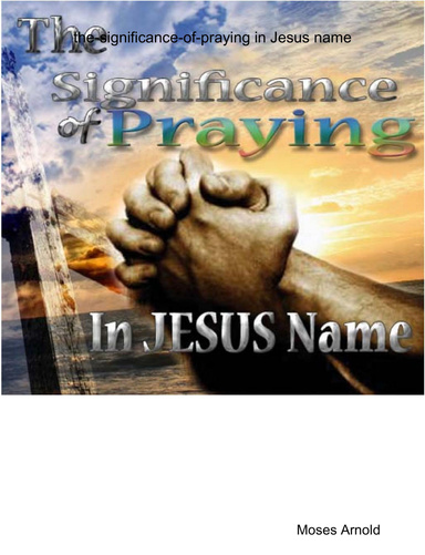 the-significance-of-praying-in-jesus-name