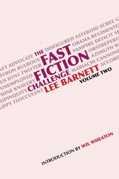 The Fast Fiction Challenge - Volume 2